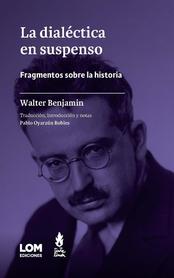 La dialéctica en suspenso